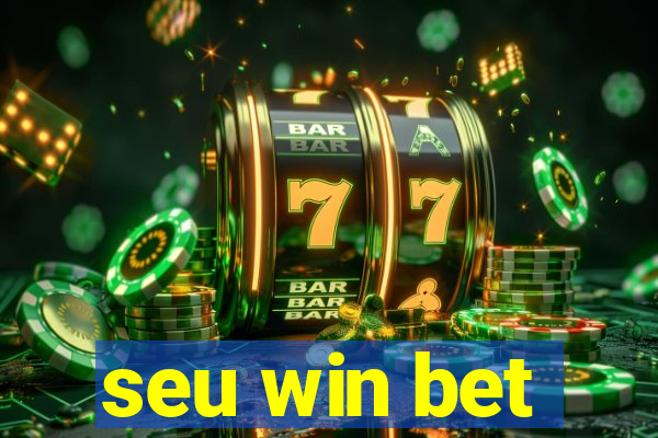 seu win bet